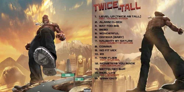 Burna Boy unleashes new ‘Twice As Tall’ album Featuring Chris Martin, Stormzy, & More